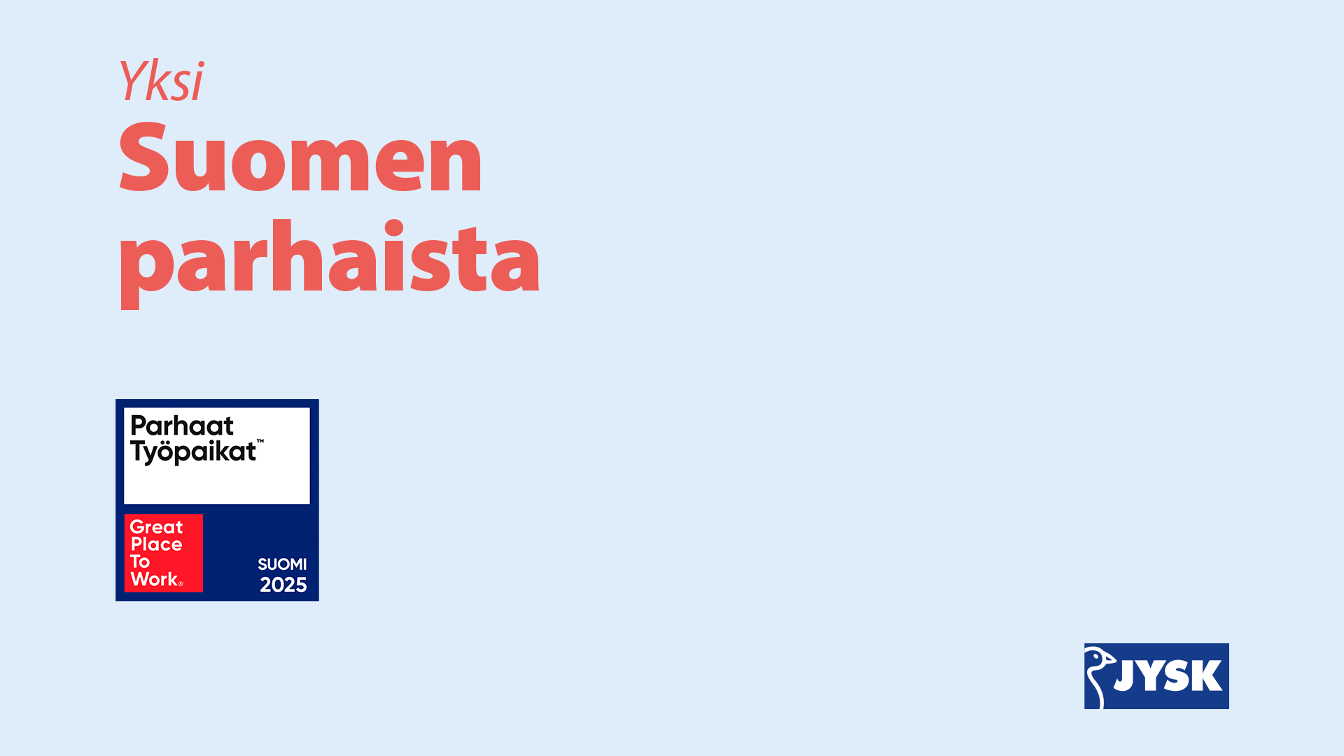 JYSK_Suomi_Great Place to Work_Teams_Background